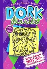Tales from a Not-So-Friendly Frenemy (Dork Diaries, Bk 11)