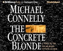 The Concrete Blonde (Harry Bosch, Bk 3) (Audio CD) (Unabridged)