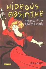 Hideous Absinthe