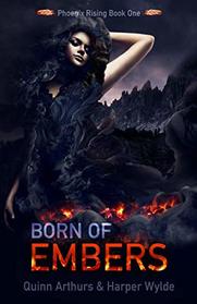 Born of Embers (Phoenix Rising)
