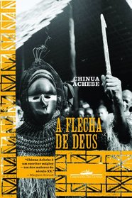 Flecha de Deus (Em Portugues do Brasil)