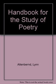 Handbook for the Study of Poetry