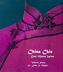 China Chic : East Meets West