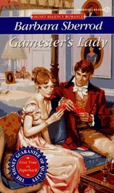 Gamester's Lady (Signet Regency Romance)