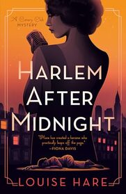 Harlem After Midnight (A Canary Club Mystery)