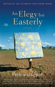 An Elegy for Easterly: Stories