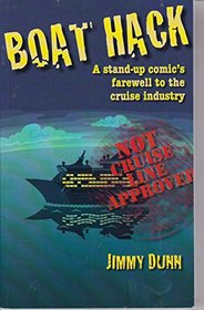 Boat Hack: A stand-up comic's farewell to the cruise industry: Not cruise line approved