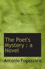 The Poet's Mystery : a Novel