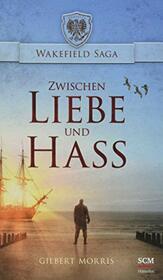 Zwischen Liebe und Hass