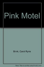 The Pink Motel