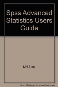 Spss Advanced Statistics Users Guide