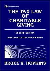 The Tax Law of Charitable Giving 2002: Cumulative Supplement to 2r.e.
