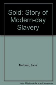 Sold: Story of Modern-day Slavery