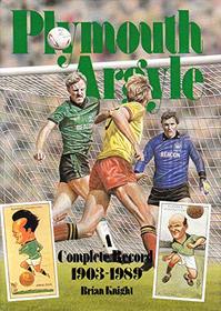 Plymouth Argyle: A Complete Record, 1903-89