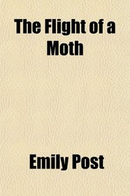 The Flight of a Moth