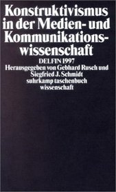 Konstruktvismus in Der Medien (German Edition)