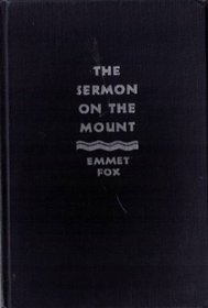 The Sermon on the Mount: A General Introduction to Scientific Christianity in the Form of a Spiritual Key to Matthew V, VI and VII