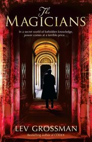 The Magicians (Magicians, Bk 1)