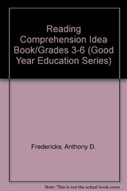 The Reading Comprehension Idea Book