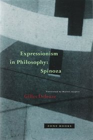 Expressionism in Philosophy : Spinoza
