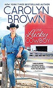 One Lucky Cowboy (Lucky Cowboys, Bk 2)