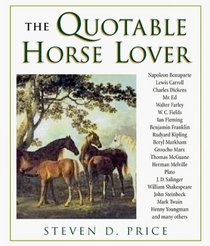The Quotable Horse Lover (Quotable)
