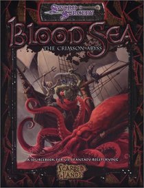 Blood Sea: The Crimson Abyss (Scarred Lands)
