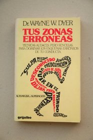 Tus Zonas Erroneas/Your Erroneous Zones