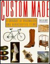Custom Made: A Catalogue of Personalized and Handcrafted Items