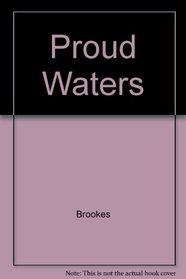 Proud Waters