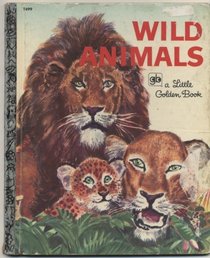 Wild Animals (Little Golden Book)
