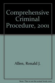 Comprehensive Criminal Procedure, 2001