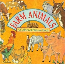 Farm Animals (Colors of Nature)