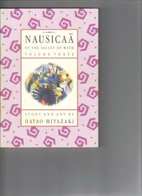 Nausicaa of the Valley of Wind (Nausicaa of the Valley of Wind, Graphic Novel)