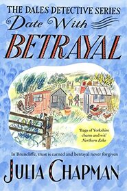 Date with Betrayal (7) (The Dales Detective Series)