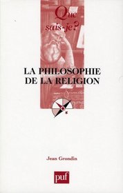 La philosophie de la religion (French Edition)