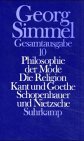 Gesamtausgabe, 24 Bde., Bd.10, Philosophie der Mode; Die Religion; Kant und Goethe; Schopenhauer und Nietzsche