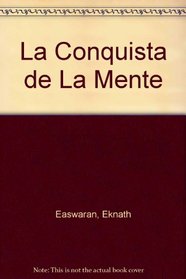 La Conquista de La Mente (Spanish Edition)