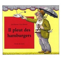 Il Pleut de Hamburgers (French edition of Cloudy with a Chance of Meatballs)