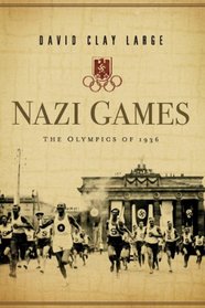 Nazi Games: The Olympics of 1936