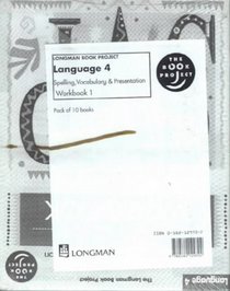 Longman Book Project: Spelling, Vocabulary and Presentation Level 4