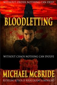 Bloodletting: A Thriller