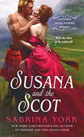 Susana and the Scot (Untamed Highlanders, Bk 2)