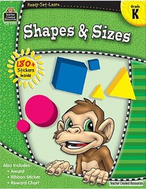 Ready-Set-Learn: Shapes & Sizes Grd K (Ready Set Learn)