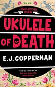 Ukulele of Death (A Fran and Ken Stein Mystery)
