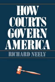 How Courts Govern America