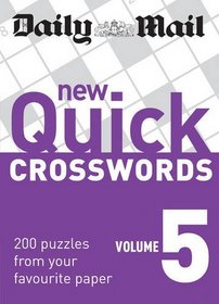 New Quick Crosswords: v. 5: 200 Puzzles from Your Favourite Paper