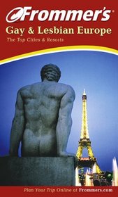 Frommer's Gay and Lesbian Europe, Third Edition