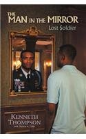 The Man in the Mirror: Lost Soldier