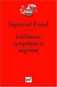 Inhibition, symptôme et angoisse (French Edition)